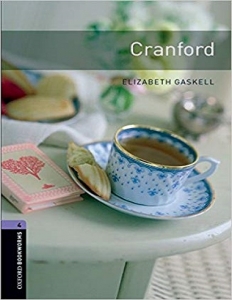 کتاب زبان آکسفورد بوک ورمز 4: کرانفورد Oxford Bookworms 4: Cranford