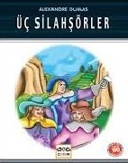 کتاب Uc Silahsorler (داستان ترکی استانبولی)