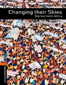 کتاب زبان آکسفورد بوک ورمز2: تغییر آسمان آنها Oxford Bookworms 2: Changing their Skies