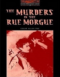 کتاب زبان آکسفورد بوک ورمز2: قتل های خیابان مورگ Oxford Bookworms 2: The Murders In The Rue Morgue 