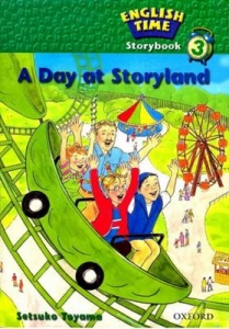 کتاب زبان انگلیش تایم استوری English Time Story-A Day at Storyland 