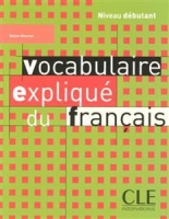 Vocabulaire explique du français - debutant