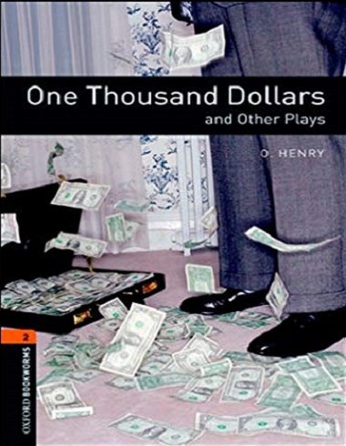 کتاب زبان آکسفورد بوک ورمز2: یک هزار دلار Oxford Bookworms 2: One Thousand Dollars and Other Plays