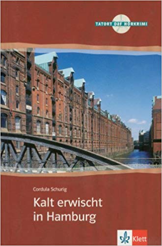 کتاب داستان آلمانی Kalt Erwischt in Hamburg + CD