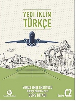 کتاب زبان ترکی یدی ایکلیم هفت اقلیم Yedi Iklim C2 (کتاب دانش آموز کتاب کار و فایل صوتی پک کامل با 50 درصد تخفیف)