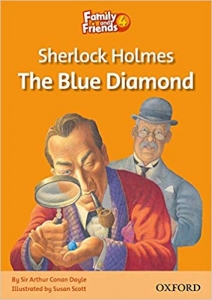 کتاب زبان فمیلی اند فرندز ریدرز Family and Friends Readers 4 Sherlock Holmes: The Blue Diamond 