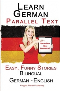 کتاب زبان آلمانی Learn German with Parallel Text