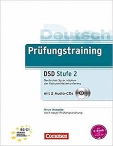 کتاب آزمون Prufungstraining Daf: Deutsches Sprachdiplom Dsd Stufe 2 (B2 - C1) - Ubungsb