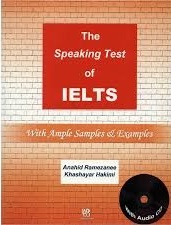 کتاب زبان اسپیکینگ تست آف آیلتس The Speaking Test of IELTS اثر اناهیت رمضانی
