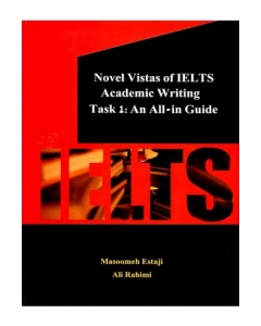 کتاب زبان ناول آیلتس آکادمیک رایتینگ Novel Vistas of IELTS Academic Writing