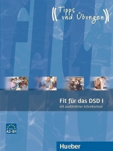 کتاب زبان آلمانی Fit fur das DSD I mit ausfuhrlicher Schreibschule