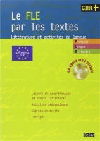 کتاب زبان فرانسوی Le FLE par les textes Litterature et activites de langue