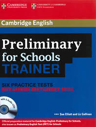 کتاب زبان Cambridge English Preliminary for Schools Trainer