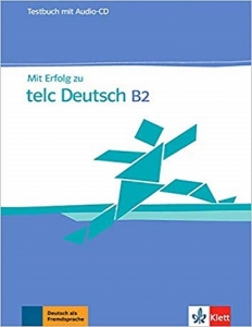 کتاب زبان آلمانی تلک MIT Erfolg Zu Telc Deutsch B2 Testbuch