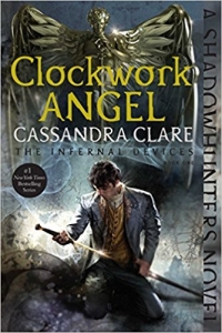 کتاب زبان The Infernal Devices - Clockwork Angel - Book 1