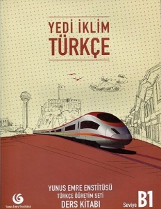 کتاب زبان ترکی یدی ایکلیم هفت اقلیم Yedi Iklim B1 (کتاب دانش آموز کتاب کار و فایل صوتی پک کامل با 50 درصد تخفیف)