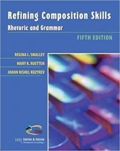 کتاب زبان Refining Composition Skills Rhetoric and Grammar