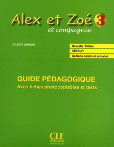 کتاب زبان فرانسوی Alex et Zoe-Niveau 3-Guide pedagogique