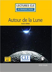 کتاب زبان فرانسوی Autour de la lune - Niveau 1/A1+CD 