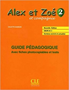 کتاب زبان فرانسوی Alex et Zoe-Niveau 2-Guide pedagogique