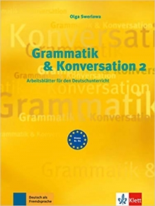 کتاب زبان آلمانی Grammatik & Konversation 2: Arbeitsblätter für den Deutschunterricht