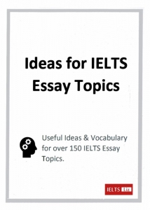 كتاب ایدیاز فور آیلتس ایسی تاپیکز Ideas for IELTS Essay Topics