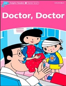 کتاب زبان دلفین ریدرز استارتر: دکتر، دکتر Dolphin Readers Starter: Doctor,Doctor