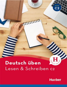 کتاب زبان آلمانی لزن Deutsch uben: Lesen & Schreiben C2