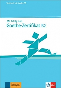 کتاب زبان آلمانی Mit Erfolg zum Goethe Zertifikat B2 Testbuch 