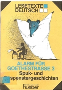 کتاب زبان آلمانی Lesetexte Deutsch - Level 1: Alarm Fur Goethestrabe 3