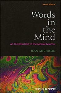 خرید کتاب زبان Words in the Mind: An Introduction to the Mental Lexicon 4th