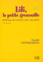 کتاب زبان فرانسوی guide pedagogique lili la petite grenouille 1