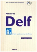 کتاب زبان فرانسوی Reussir le DELF Niveau B1 + CD