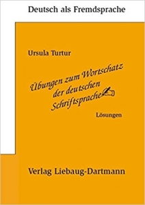 کتاب زبان آلمانی تمرینات مربوط به واژگان زبان نوشتاری آلمانی Ubungen zum Wortschatz der deutschen Schriftsprache اثر دارتمن
