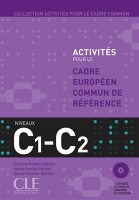 کتاب زبان فرانسوی Activites Pour Le Cecr - C1-C2 Textbook + Key + CD