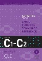 کتاب زبان فرانسوی Activites Pour Le Cecr - C1-C2 Textbook + Key + CD