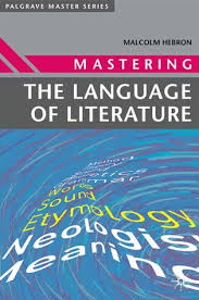 خرید کتاب زبان Mastering the Language of Literature
