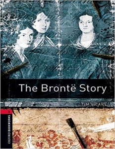 کتاب زبان آکسفورد بوک ورمز 3: داستان برونته کتاب زبان آکسفورد بوک ورمز 3: داستان برونته Oxford Bookworms 3: The Bronte Story