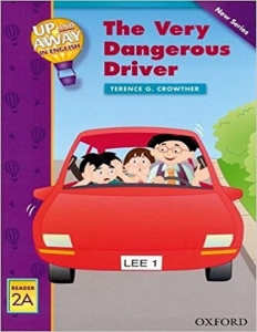 کتاب داستان انگلیسی آپ اند اوی این انگلیش راننده خیلی خطرناک Up and Away in English: The Very Dangerous Driver