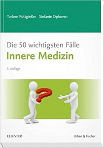 کتاب زبان آلمانی Die 50 wichtigsten Fälle Innere Medizin