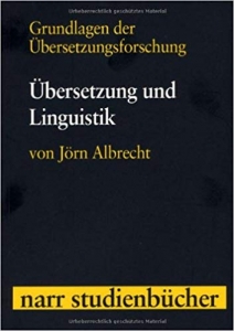 کتاب زبان آلمانی Grundlagen der Ubersetzungsforschung Band 2: Ubersetzung und Linguistik