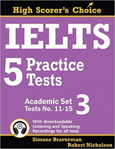 کتاب زبان آیلتس 5 پرکتیس تست, آکادمیک ست IELTS 5 Practice Tests, Academic Set 3: Tests No. 11-15