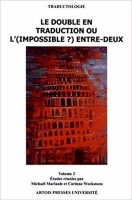 کتاب زبان فرانسوی Le double en traduction ou l impossible entre deux 2