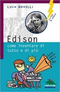 کتاب زبان ایتالیایی Edison: come inventare di tutto e di più