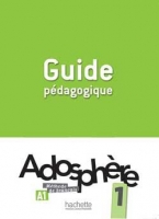 کتاب زبان فرانسوی Adosphere 1 Guide Pedagogique