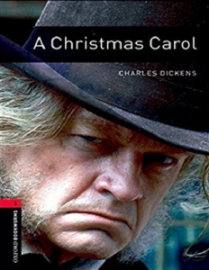 کتاب زبان آکسفورد بوک ورمز 3: کریسمس کرل Oxford Bookworms 3: A Christmas Carol