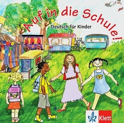 کتاب داستان Auf in die Schule! Deutsch für Kinder