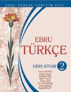 کتاب زبان آموزش ترکی ابرو Ebru Turkce Ders Kitabı 2 by Tuncay Öztürk