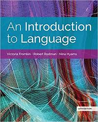 کتاب زبان شناسی اینتروداکش  تو لنگوییچ An Introduction to Language 11th Edition فرامکین 