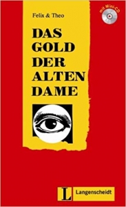 کتاب زبان آلمانی (Das Gold der alten Dame (Stufe 2) - Buch mit Mini-CD (Felix & Theo